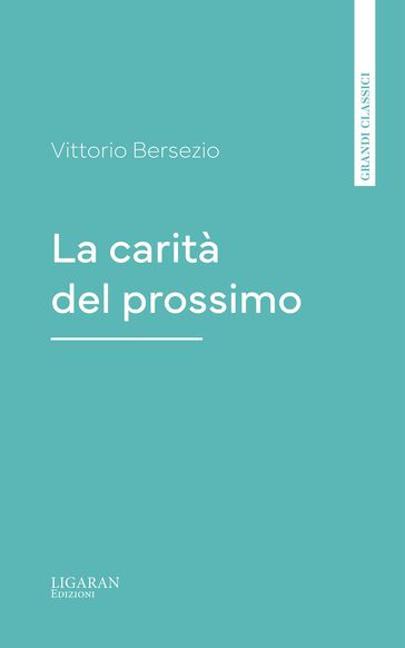 La carità del prossimo