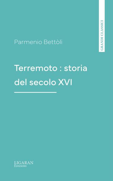 Terremoto : storia del secolo XVI
