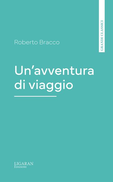 Un'avventura di viaggio