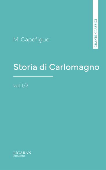 Storia di Carlomagno vol. 1/2