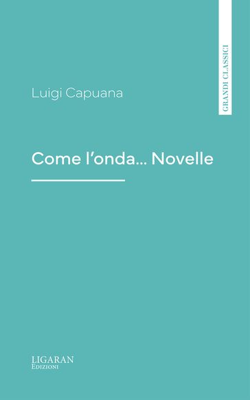 Come l'onda... Novelle