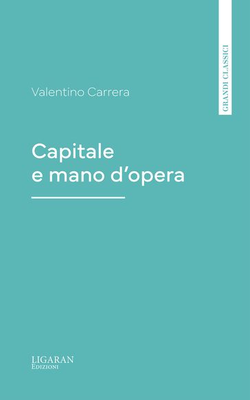 Capitale e mano d'opera