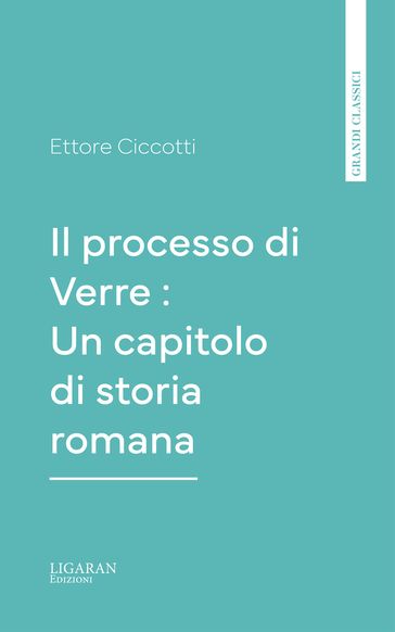 Il processo di Verre : Un capitolo di storia romana