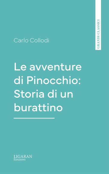 Le avventure di Pinocchio: Storia di un burattino