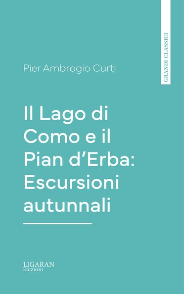 Il Lago di Como e il Pian d'Erba: Escursioni autunnali