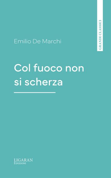 Col fuoco non si scherza