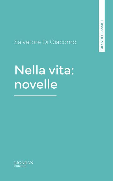 Nella vita: novelle