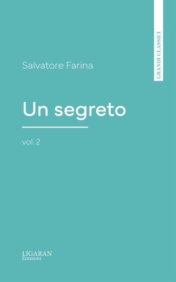 Un segreto, vol. 2