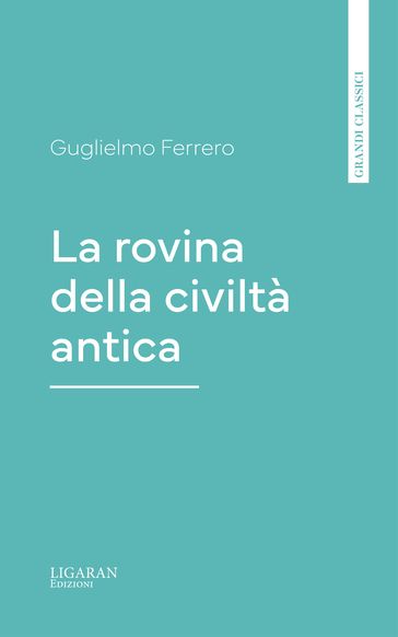 La rovina della civiltà antica
