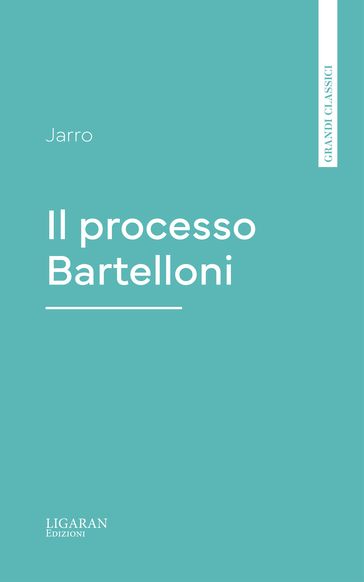 Il processo Bartelloni