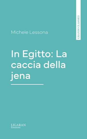 In Egitto: La caccia della jena