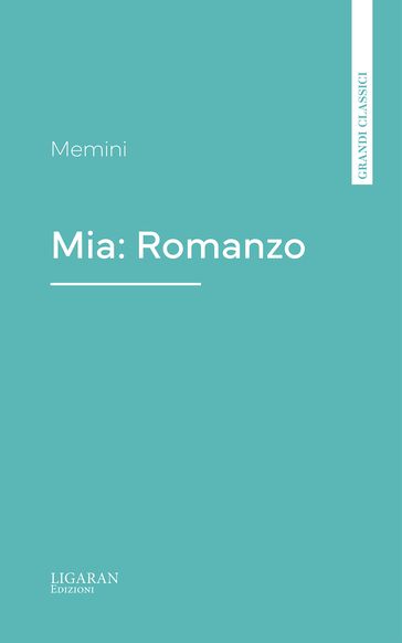 Mia: Romanzo