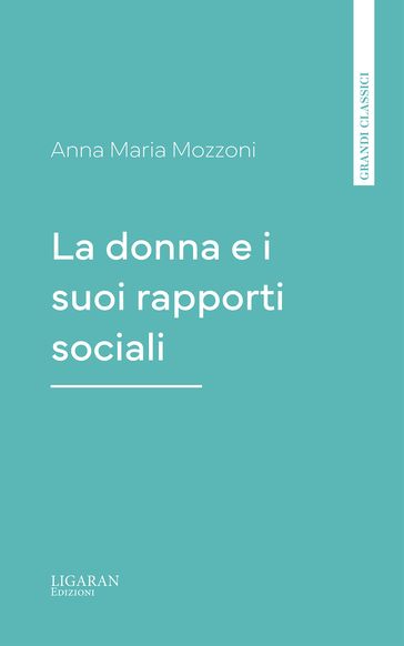 La donna e i suoi rapporti sociali