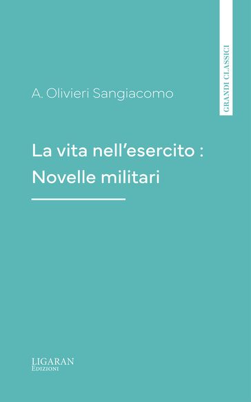 La vita nell'esercito : Novelle militari