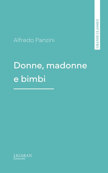 Donne, madonne e bimbi