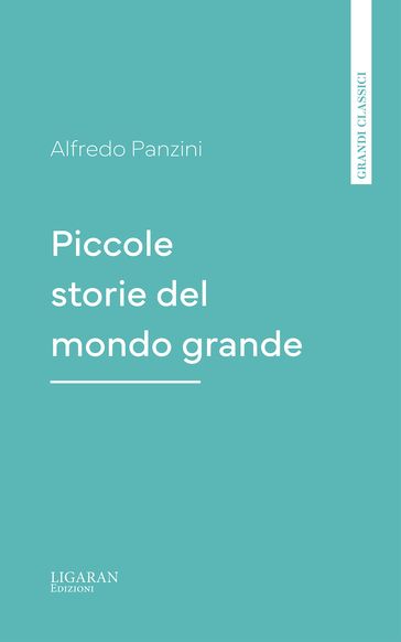 Piccole storie del mondo grande