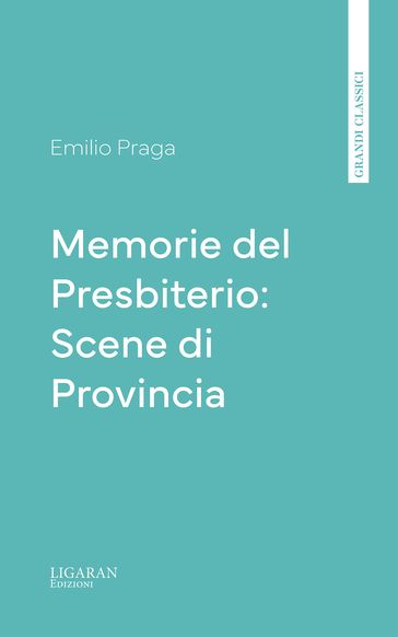 Memorie del Presbiterio: Scene di Provincia