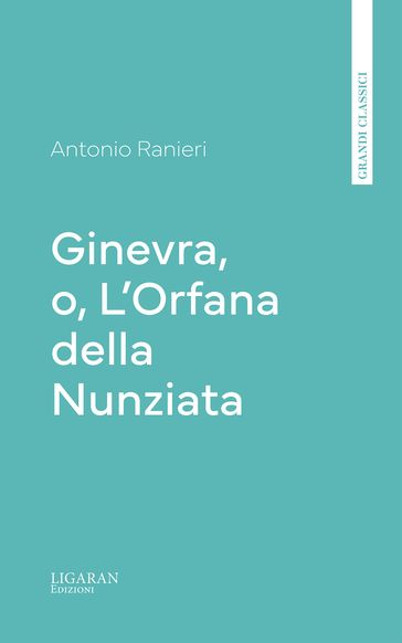 Ginevra, o, L'Orfana della Nunziata