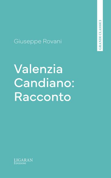 Valenzia Candiano: Racconto