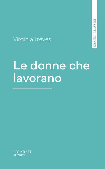 Le donne che lavorano