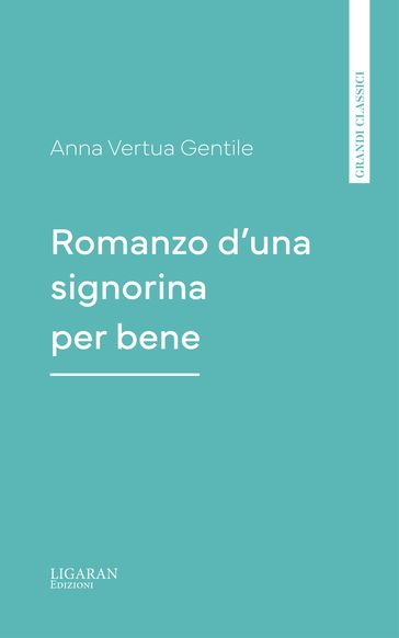 Romanzo d'una signorina per bene