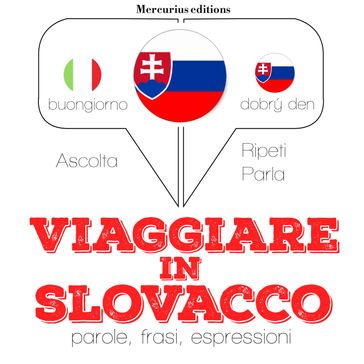 Viaggiare in slovacco
