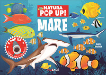 Mare. Natura pop up! Ediz. a colori-0