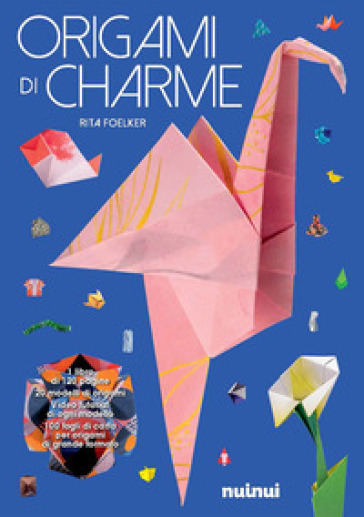 Origami di charme. Con QR Code