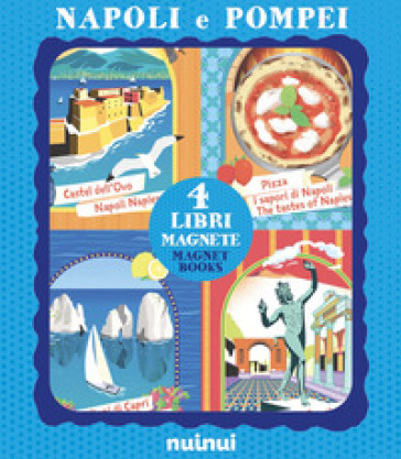 Napoli e Pompei. 4 libri magnete. Ediz. italiana e inglese
