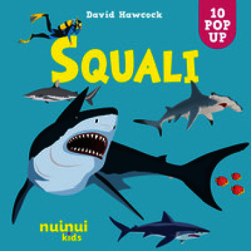 Squali. Sorprendenti pop up