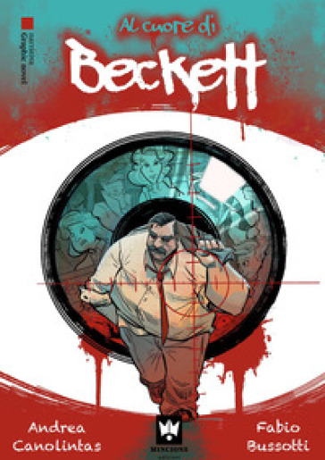 Al cuore di Beckett. Le indagini del commissario Bertone. Graphic novel