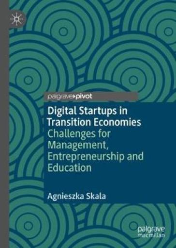 Digital Startups in Transition Economies
