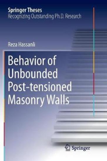 Behavior of Unbounded Post- tensioned Masonry Walls