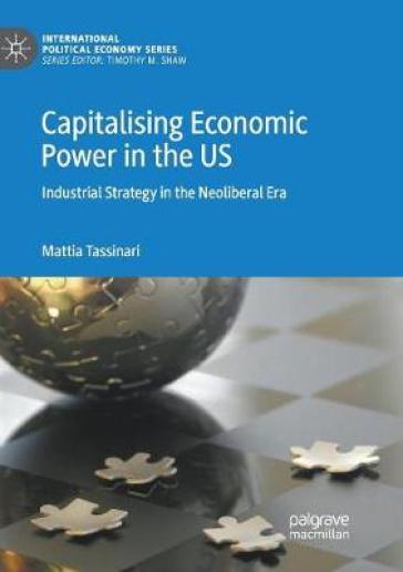 Capitalising Economic Power in the US