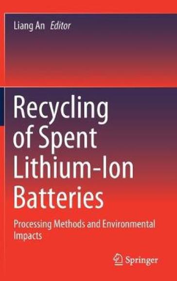 Recycling of Spent Lithium-Ion Batteries