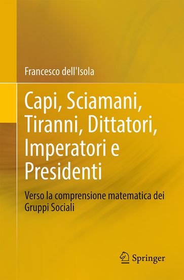 Capi, Sciamani, Tiranni, Dittatori, Imperatori e Presidenti-0
