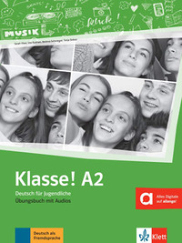 Klasse! Ubungsbuch. Per la Scuola media. Vol. 2: A2