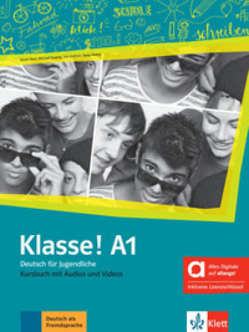 Klasse! A1. Kursbuch. Hybride Ausgabe allango. Per la Scuola media. Con e-book. Con espansione online. Vol. 1