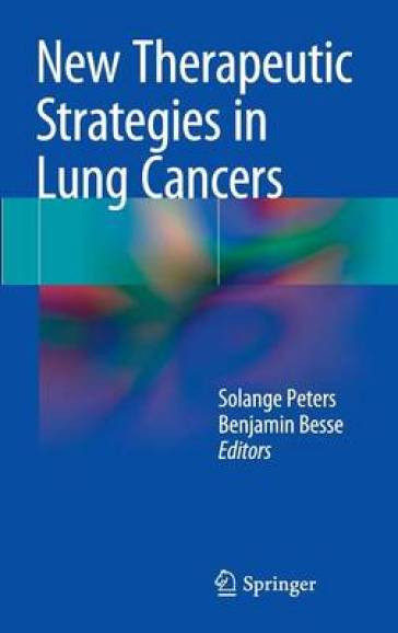 New Therapeutic Strategies in Lung Cancers