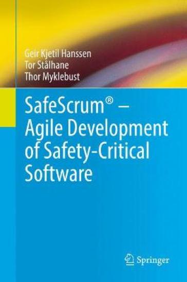 SafeScrum® ¿ Agile Development of Safety-Critical Software