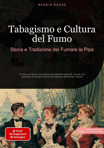 Tabagismo e Cultura del Fumo: Storia e Tradizione del Fumare la Pipa