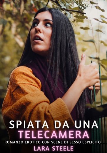 Spiata da una Telecamera