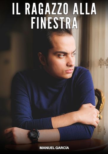 Il ragazzo alla finestra