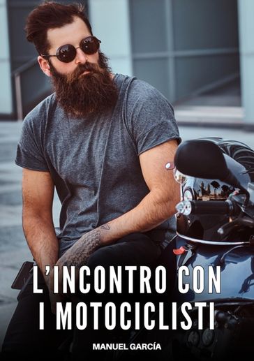 L'Incontro con i Motociclisti