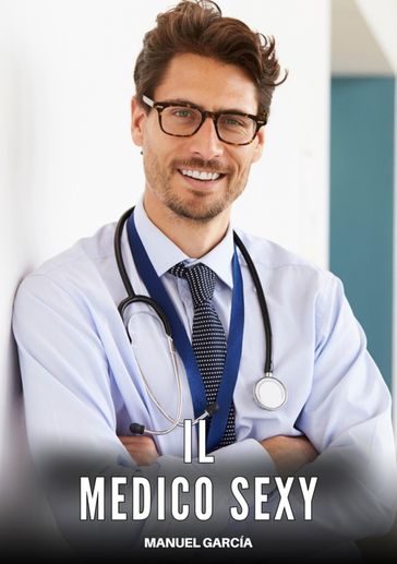 Il Medico Sexy