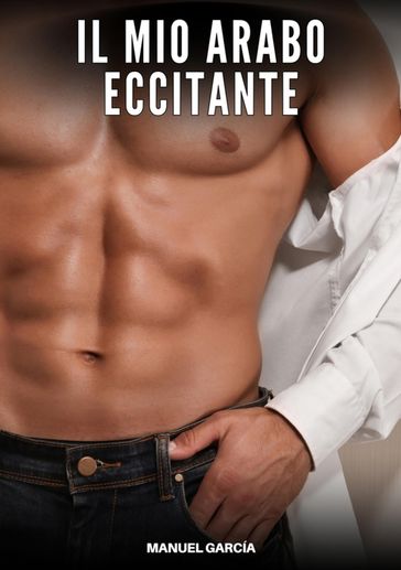 Il Mio Arabo Eccitante