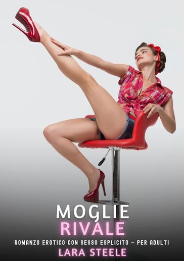 Moglie Rivale