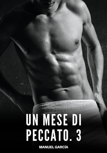 Un Mese di Peccato. 3