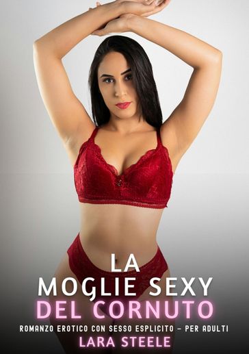 La Moglie Sexy del Cornuto