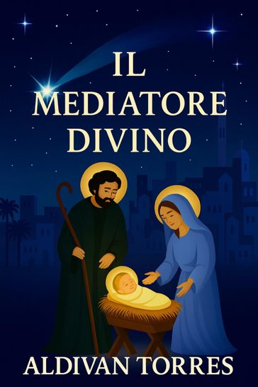 Il Mediatore Divino